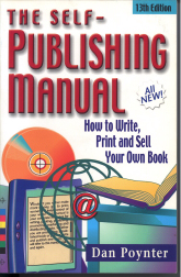 The Self-Publishing Manual by Dan Poynter